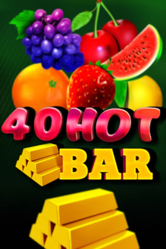 40 Hot Bar популярный слот бесплатная демо-версия | Azino 777