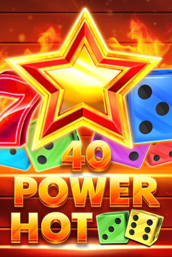 40 Power Hot Dice популярный слот бесплатная демо-версия | Azino 777