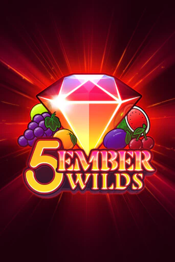 5 Ember Wilds популярный слот бесплатная демо-версия | Azino 777
