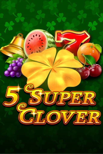 5 Super Clover популярный слот бесплатная демо-версия | Azino 777