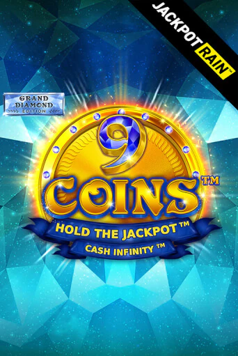 9 Coins Grand Diamond Edition JackpotRain популярный слот бесплатная демо-версия | Azino 777