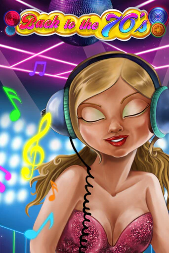 Back to the 70's популярный слот бесплатная демо-версия | Azino 777