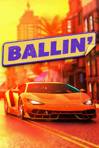 Ballin популярный слот бесплатная демо-версия | Azino 777