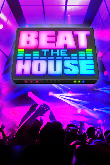 Beat The House популярный слот бесплатная демо-версия | Azino 777