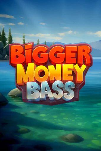 Bigger Money Bass популярный слот бесплатная демо-версия | Azino 777