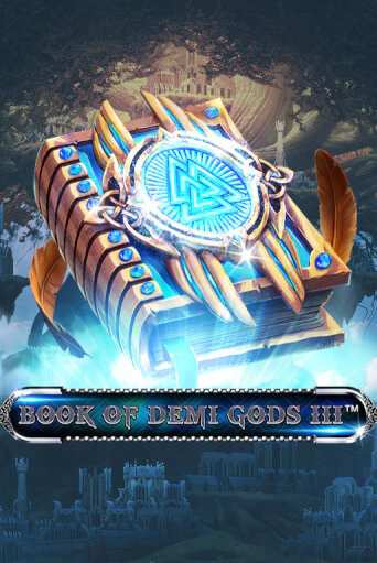 Book Of Demi Gods III популярный слот бесплатная демо-версия | Azino 777