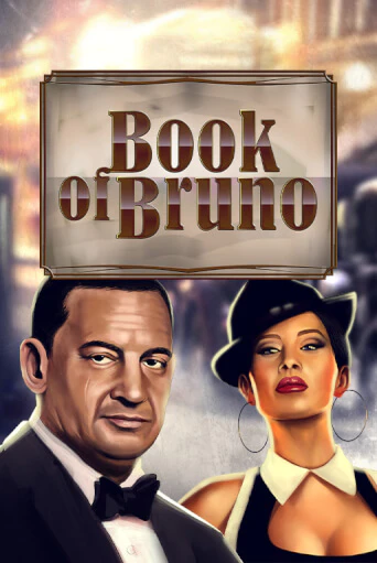 Book of Bruno популярный слот бесплатная демо-версия | Azino 777