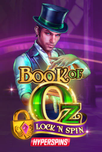 Book of Oz: Lock n Spin популярный слот бесплатная демо-версия | Azino 777