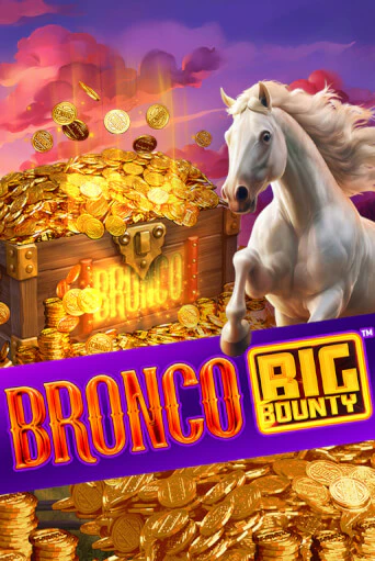Bronco Big Bounty™ популярный слот бесплатная демо-версия | Azino 777