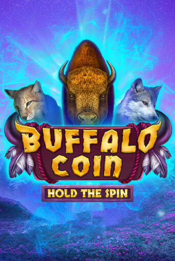 Buffalo Coin Hold The Spin популярный слот бесплатная демо-версия | Azino 777