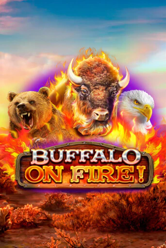 Buffalo on Fire! популярный слот бесплатная демо-версия | Azino 777