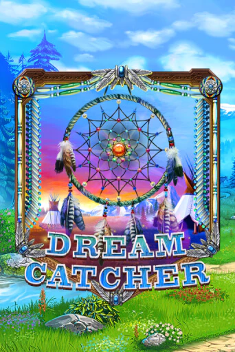 Dreamcatcher популярный слот бесплатная демо-версия | Azino 777