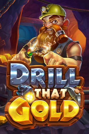Drill That Gold популярный слот бесплатная демо-версия | Azino 777