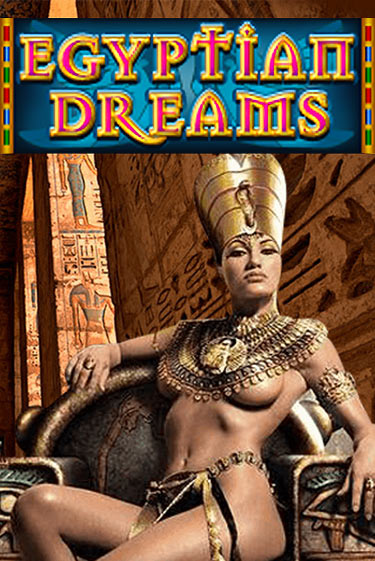 Egyptian Dreams популярный слот бесплатная демо-версия | Azino 777