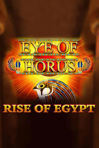 Eye of Horus Rise of Egypt популярный слот бесплатная демо-версия | Azino 777
