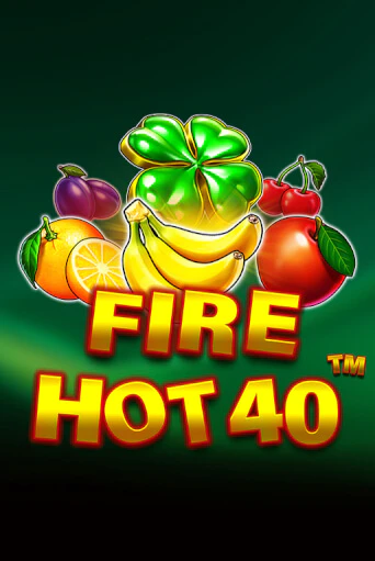 Fire Hot 40 популярный слот бесплатная демо-версия | Azino 777
