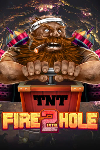 Fire in the Hole 2 популярный слот бесплатная демо-версия | Azino 777