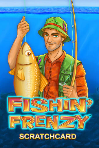 Fishin' Frenzy Scratchcard популярный слот бесплатная демо-версия | Azino 777