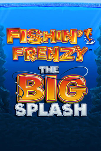 Fishin Frenzy The Big Splash популярный слот бесплатная демо-версия | Azino 777