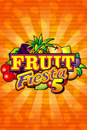 Fruit Fiesta 5-Line популярный слот бесплатная демо-версия | Azino 777
