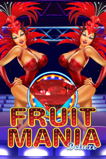 Fruit Mania Deluxe популярный слот бесплатная демо-версия | Azino 777