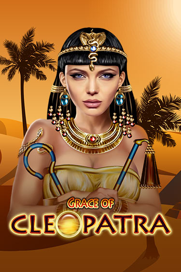 Grace Of Cleopatra популярный слот бесплатная демо-версия | Azino 777