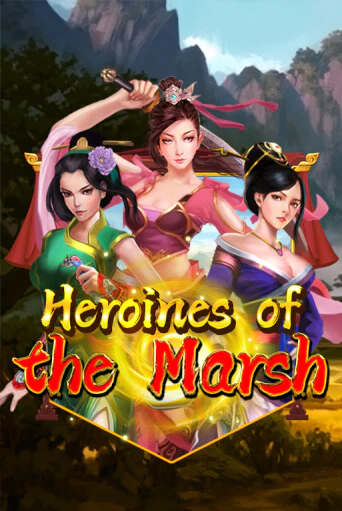 Heroines Of The Marsh популярный слот бесплатная демо-версия | Azino 777