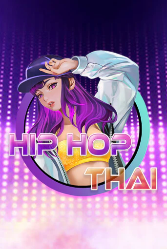 Hip Hop Thai популярный слот бесплатная демо-версия | Azino 777