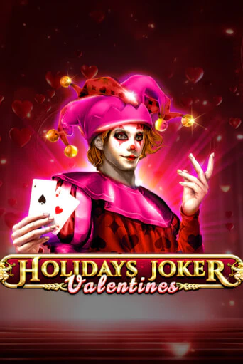 Holidays Joker - Valentines популярный слот бесплатная демо-версия | Azino 777