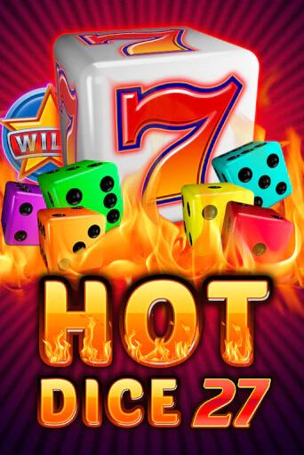 Hot Dice 27 популярный слот бесплатная демо-версия | Azino 777