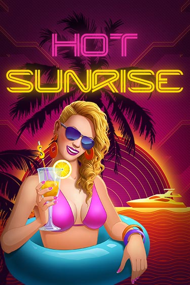 Hot Sunrise™ популярный слот бесплатная демо-версия | Azino 777