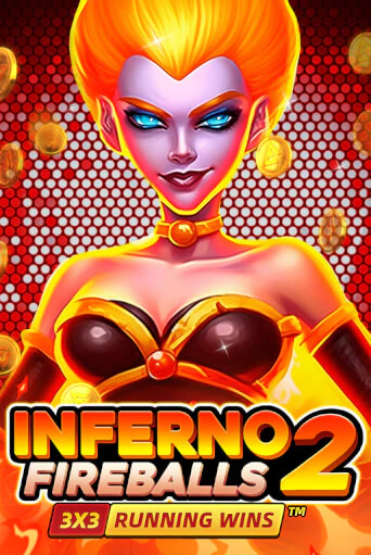 Inferno Fireballs 2: Running Wins популярный слот бесплатная демо-версия | Azino 777