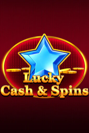 Lucky Cash And Spins популярный слот бесплатная демо-версия | Azino 777