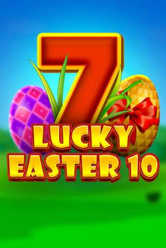 Lucky Easter 10 популярный слот бесплатная демо-версия | Azino 777
