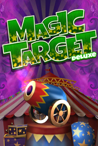 Magic Target Deluxe популярный слот бесплатная демо-версия | Azino 777