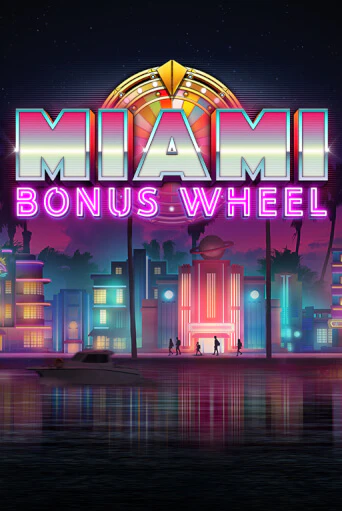 Miami Bonus Wheel популярный слот бесплатная демо-версия | Azino 777