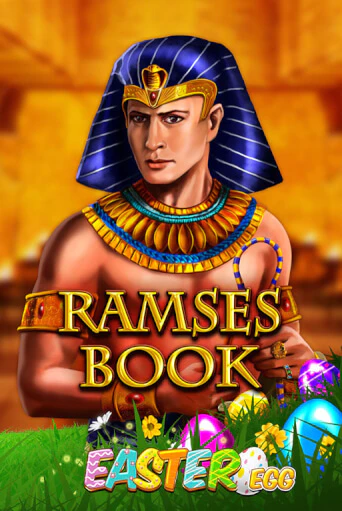 Ramses Book Easter Egg популярный слот бесплатная демо-версия | Azino 777