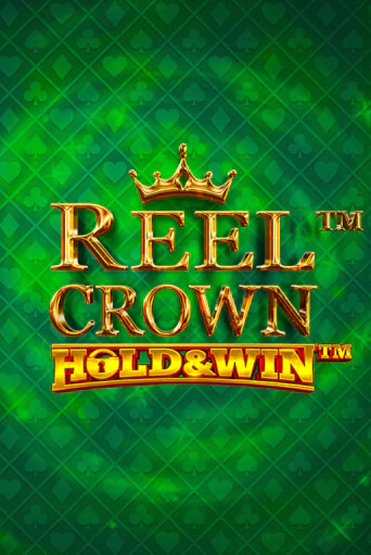 Reel Crown™: Hold & Win™ популярный слот бесплатная демо-версия | Azino 777