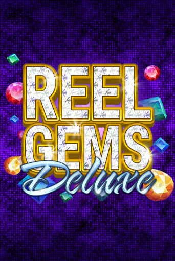 Reel Gems Deluxe популярный слот бесплатная демо-версия | Azino 777