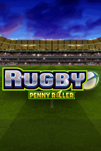 Rugby Penny Roller популярный слот бесплатная демо-версия | Azino 777