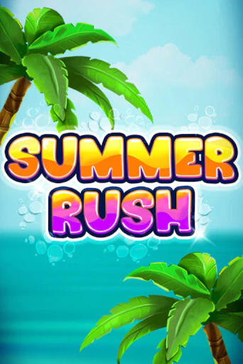 Summer Rush популярный слот бесплатная демо-версия | Azino 777
