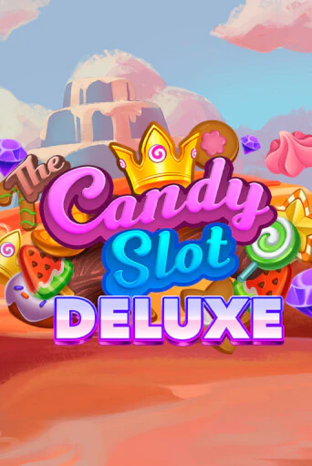 The Candy Slot Deluxe популярный слот бесплатная демо-версия | Azino 777