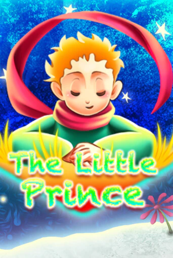 The Little Prince популярный слот бесплатная демо-версия | Azino 777
