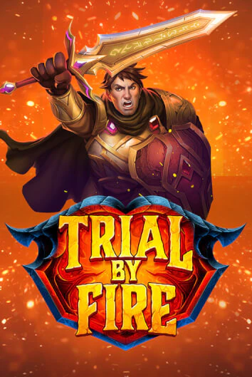 Trial By Fire популярный слот бесплатная демо-версия | Azino 777