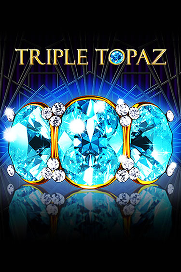 Triple Topaz популярный слот бесплатная демо-версия | Azino 777