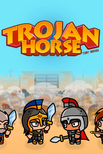 Trojan Horse Tiny Heroes популярный слот бесплатная демо-версия | Azino 777