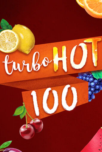 Turbo Hot 100 популярный слот бесплатная демо-версия | Azino 777