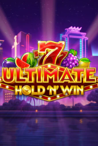 Ultimate Hold N Win популярный слот бесплатная демо-версия | Azino 777