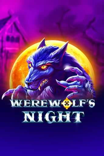 Werewolf's Night популярный слот бесплатная демо-версия | Azino 777