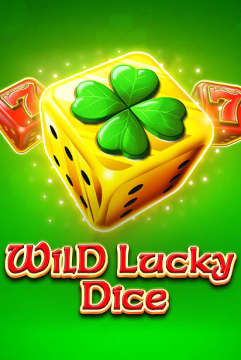 Wild Lucky Dice популярный слот бесплатная демо-версия | Azino 777